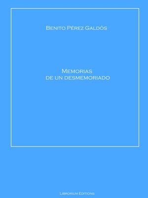 cover image of Memorias de un desmemoriado